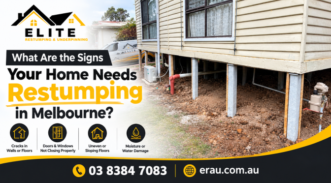 What Are the Signs Your Home Needs Restumping in Melbourne?